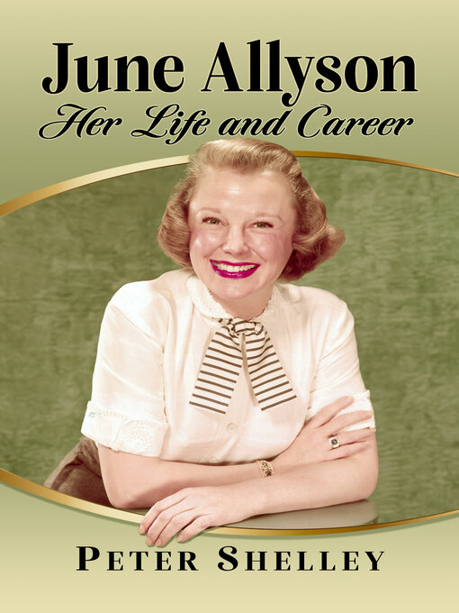 Title details for June Allyson by Peter Shelley - Wait list